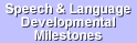 Developmental Milestones